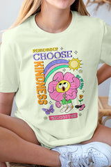 Remember Choose Kindness You Got This, Graphic Tee